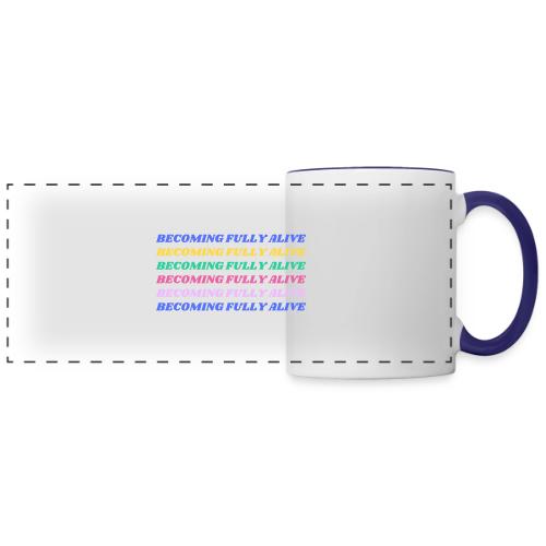 Becoming Fully Alive Multi Color - Panoramic Mug