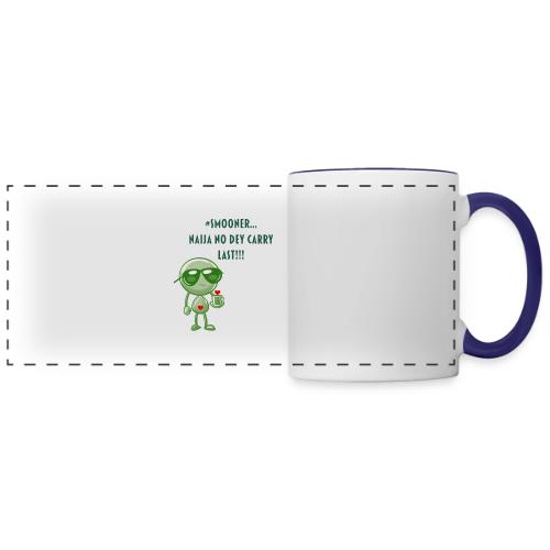 Smoon City | Naija No dey Carry Last Only - Panoramic Mug