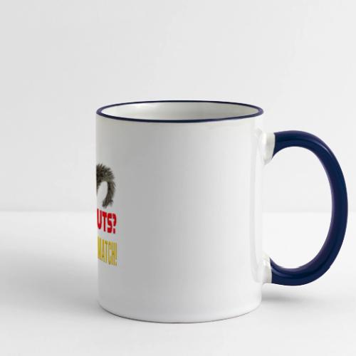Are You Nuts? Then we are a match! - Panoramic Mug
