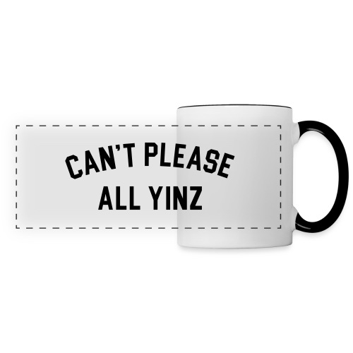 Cant Please All Yinz (Black Print)(LB) - Panoramic Mug