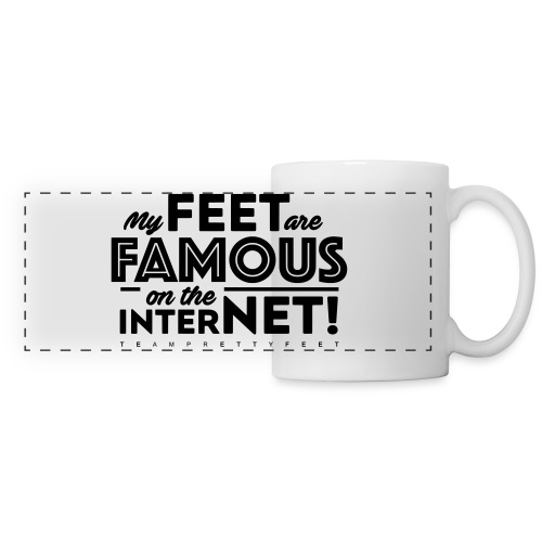 My Feet Are Famous On The Internet! - Panoramic Mug