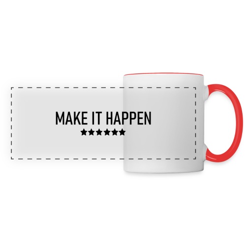 Make It Happen - Panoramic Mug