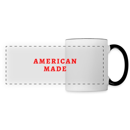 AMERICAN MADE (in red letters) - Panoramic Mug