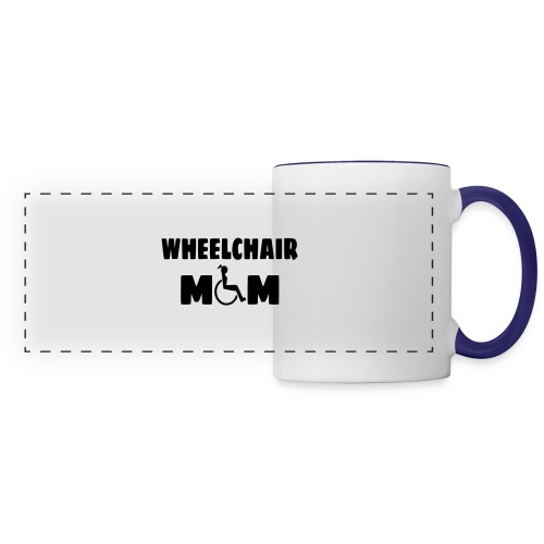 Wheelchair mom, wheelchair humor, roller fun # - Panoramic Mug