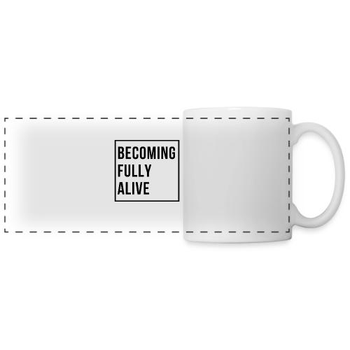 Becoming Fully Alive (in Black) - Panoramic Mug