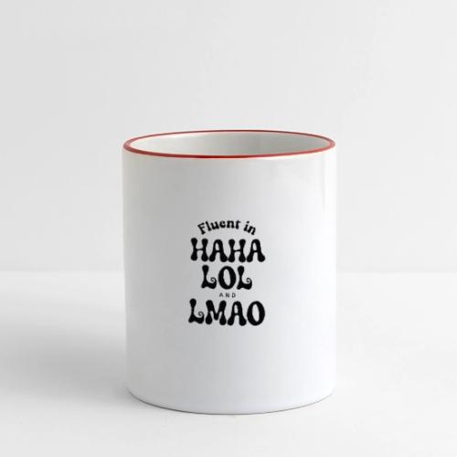 Fluent in HAHA LOL LMAO Funny Humor-Bilingual Joke - Panoramic Mug
