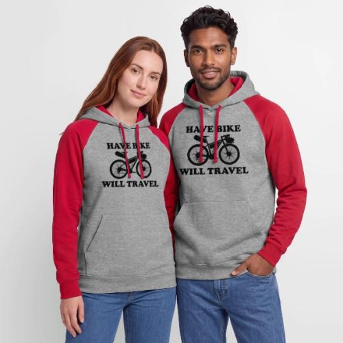 have bike will travel - Unisex Colorblock Hoodie