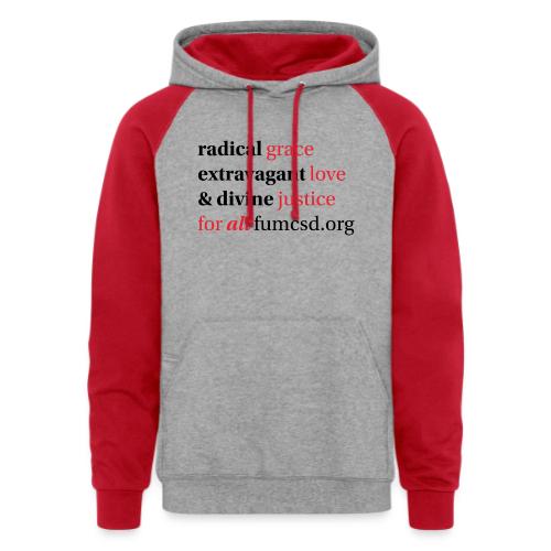 Grace. Love. Justice. serif font - Unisex Colorblock Hoodie