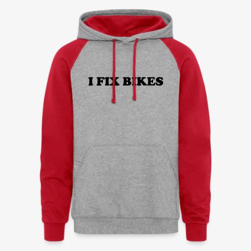 i fix bikes - Unisex Colorblock Hoodie