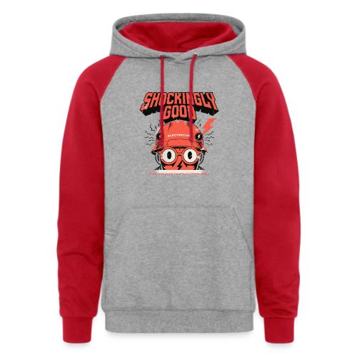 Funny Shockingly Good Electrician - Unisex Colorblock Hoodie