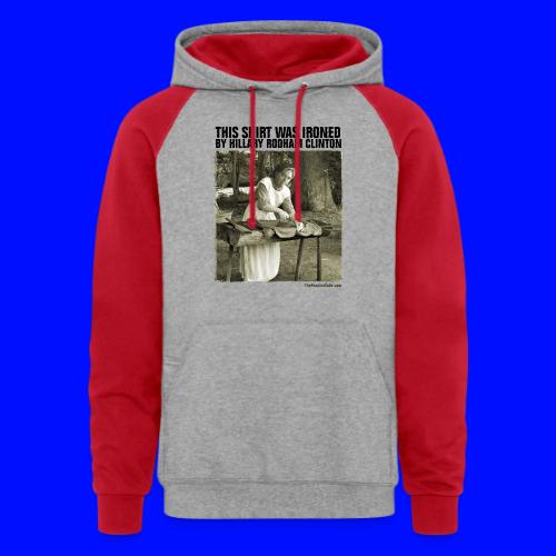 Ironed By Hillary - Unisex Colorblock Hoodie