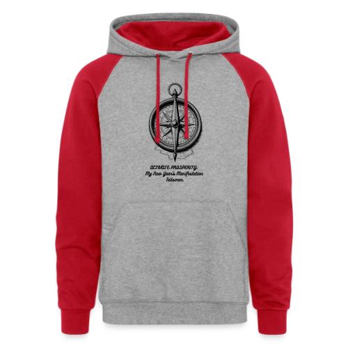 Activate Prosperity T-Shirt, Mug, & Leggings - Unisex Colorblock Hoodie