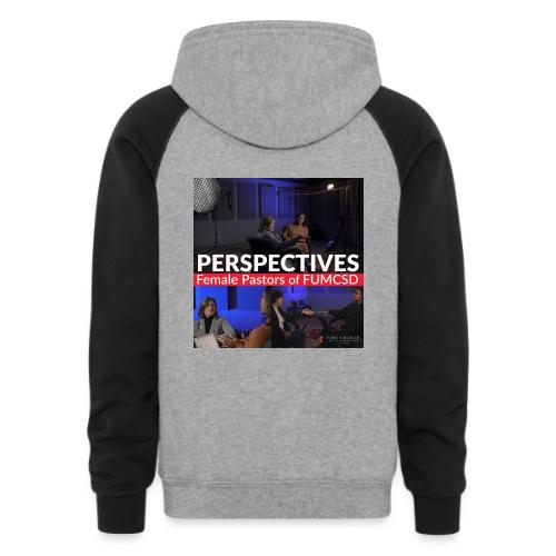 FUMCSD Perspectives Podcast - Unisex Colorblock Hoodie