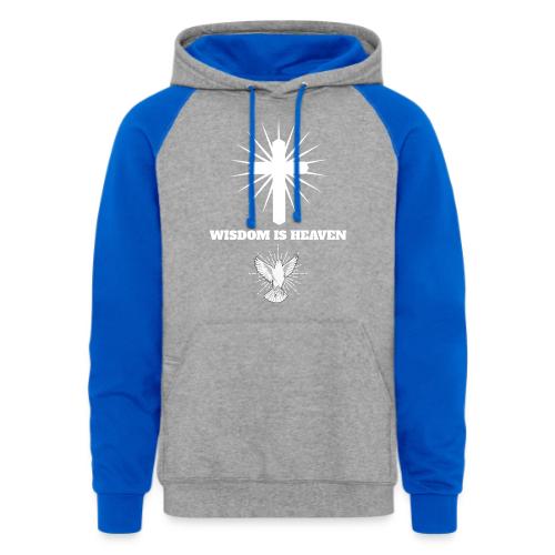 Wisdom is Heaven - Unisex Colorblock Hoodie