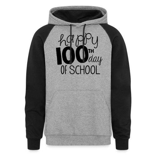 Happy 100th Day of School Chalk Teacher T-Shirt - Unisex Colorblock Hoodie