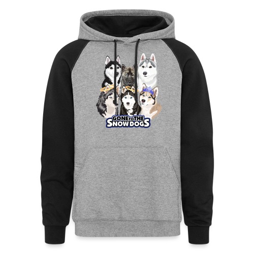 The Gone to the Snow Dogs Husky Pack! - Unisex Colorblock Hoodie
