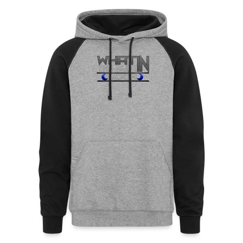 What in the BLUE MOON T-Shirt - Unisex Colorblock Hoodie