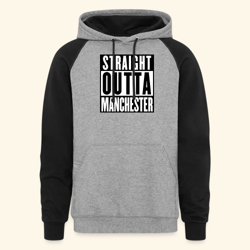 STRAIGHT OUTTA MANCHESTER - Unisex Colorblock Hoodie