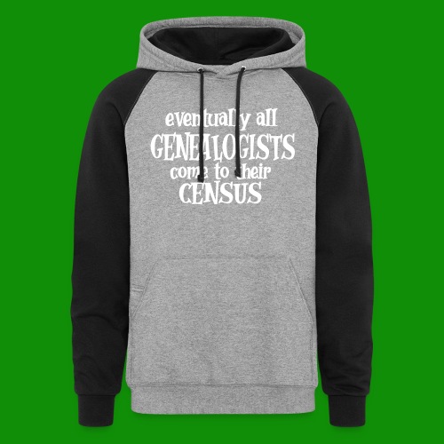Genealogists Come to their Census - Unisex Colorblock Hoodie