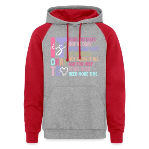 Harmony Collection - It s Okay To Make Mistakes - Unisex Colorblock Hoodie