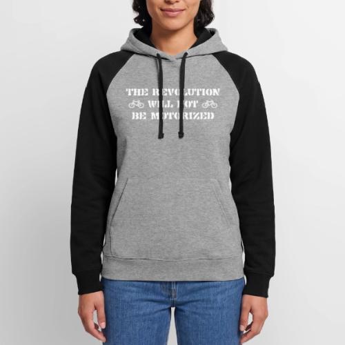 The Revolution Will Not Be Motorized - Unisex Colorblock Hoodie