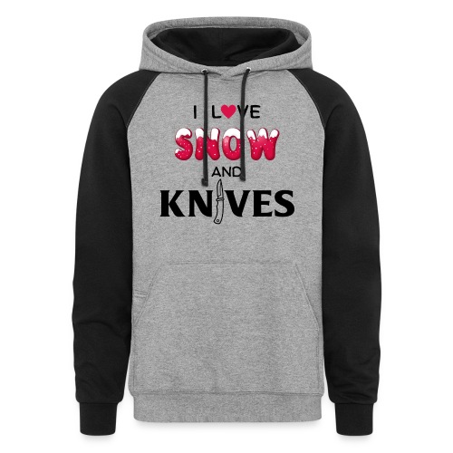 I Love Snow and Knives - Unisex Colorblock Hoodie