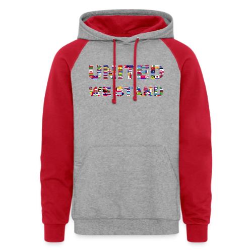 UNITED WE STAND - Unisex Colorblock Hoodie