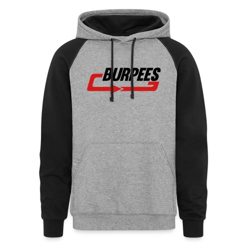 Burpees - Unisex Colorblock Hoodie