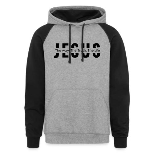Jesus the Truth and the Life Bible Verse Merch - Unisex Colorblock Hoodie