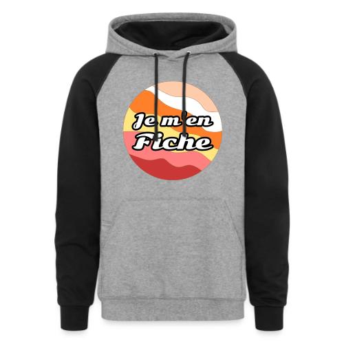 I don't care - Unisex Colorblock Hoodie