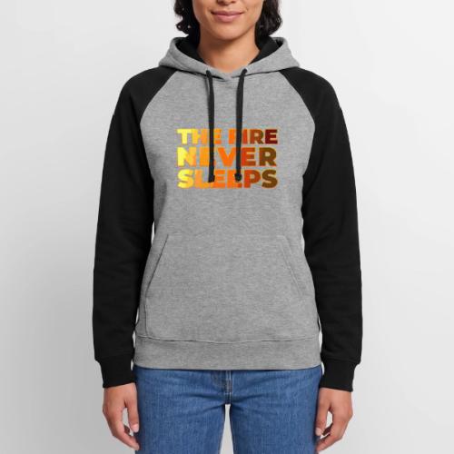 The fire never sleeps - Unisex Colorblock Hoodie