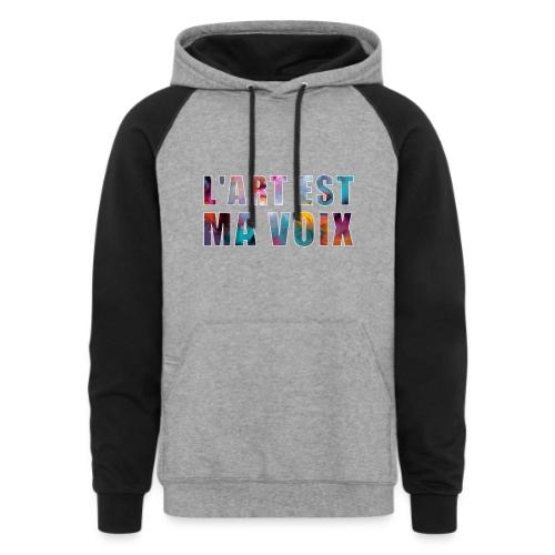 Art is my voice - Unisex Colorblock Hoodie