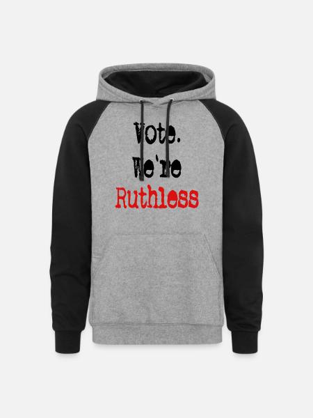 Vote We're Ruthless - Unisex Colorblock Hoodie - heather gray/black