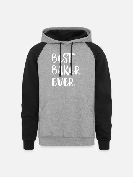 Best Baker Ever - Unisex Colorblock Hoodie - heather gray/black