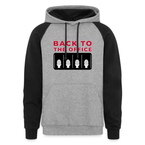Back to the Office Satire Design - Unisex Colorblock Hoodie