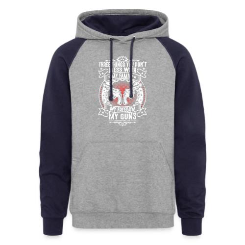 Three Things You Don't Mess with WHITE - Unisex Colorblock Hoodie