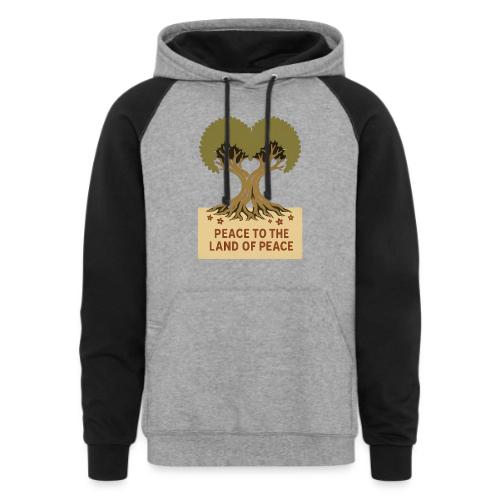 Peace To The Land Of Peace Tree Heart - Unisex Colorblock Hoodie