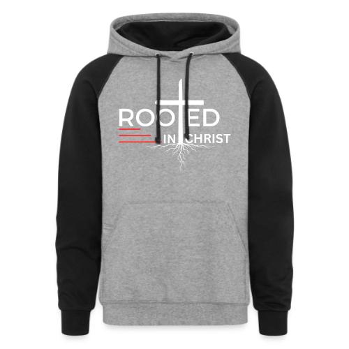 Rooted in Christ (white) - Colossians 2:7 - Unisex Colorblock Hoodie