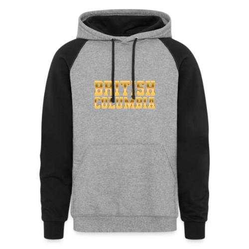 British Columbia - Unisex Colorblock Hoodie