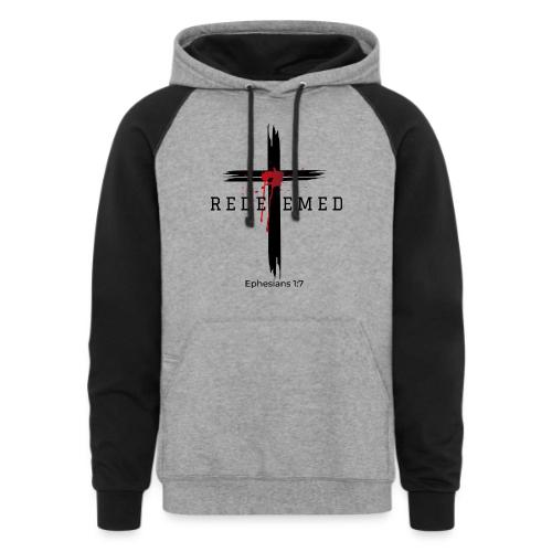 Redeemed by the blood of Jesus - Ephesians 1:7 - Unisex Colorblock Hoodie