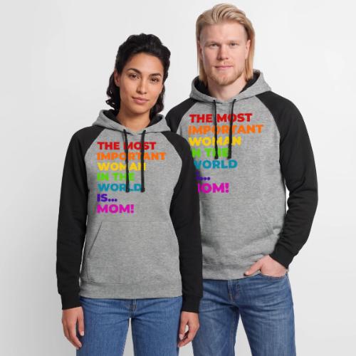 Mom: The Most Important Woman in the World - Unisex Colorblock Hoodie