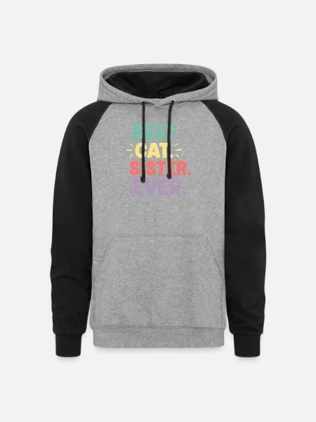 Best Cat Sister Ever - Unisex Colorblock Hoodie - heather gray/black