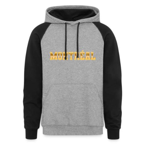 Montréal - Unisex Colorblock Hoodie