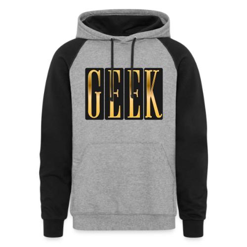 Proudly Geek - Unisex Colorblock Hoodie