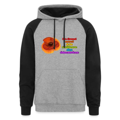 Thank you to the best educator - Unisex Colorblock Hoodie