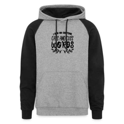 cats and cuss words - Unisex Colorblock Hoodie