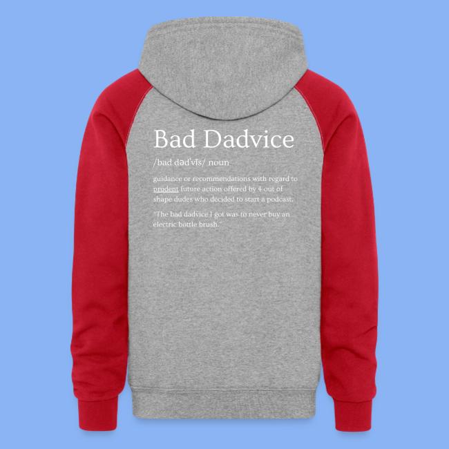 Bad Dadvice Definition