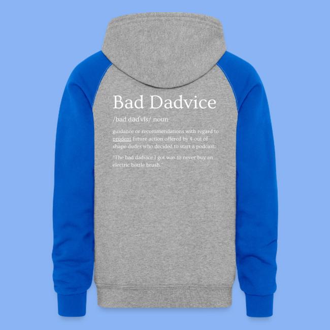 Bad Dadvice Definition