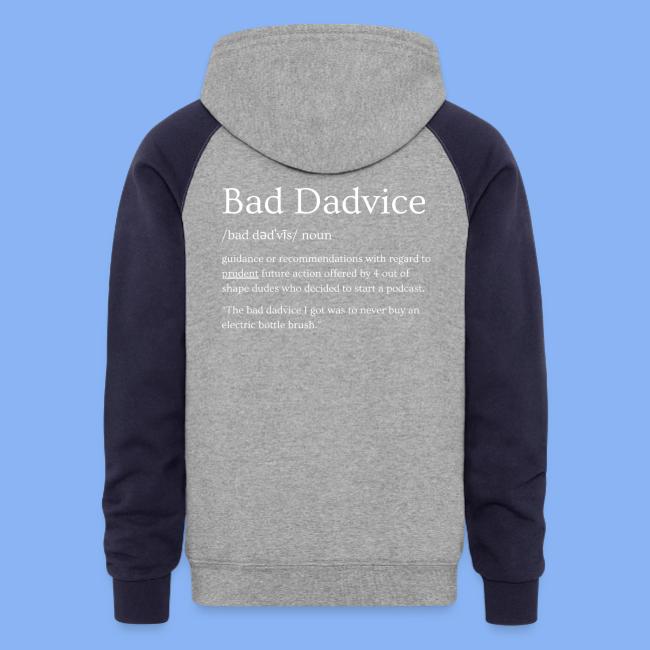 Bad Dadvice Definition
