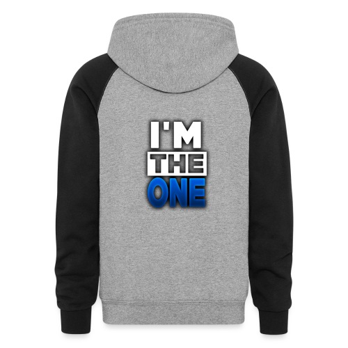 I'M THE ONE - Unisex Colorblock Hoodie